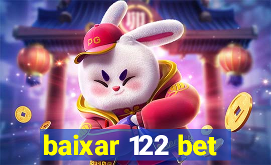 baixar 122 bet